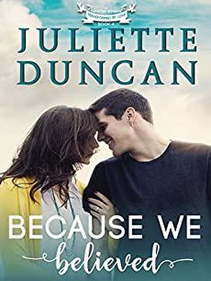 cover image of Because We Believed